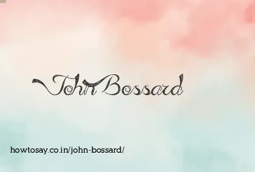 John Bossard