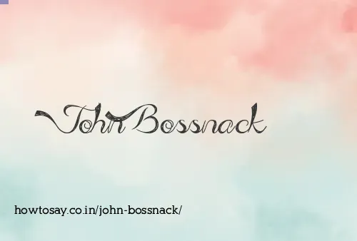 John Bossnack