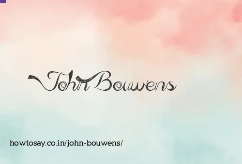 John Bouwens