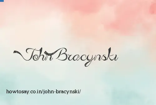 John Bracynski