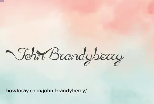 John Brandyberry