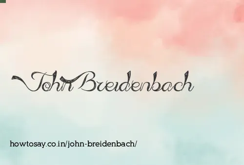 John Breidenbach