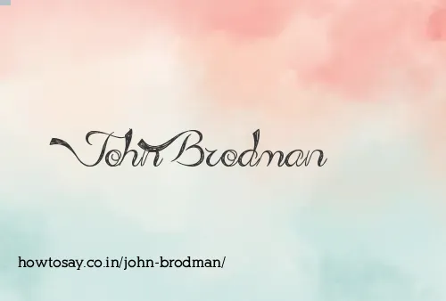 John Brodman