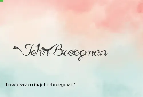 John Broegman