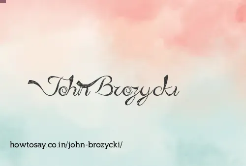 John Brozycki
