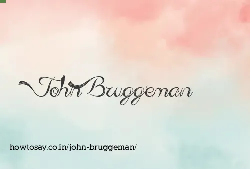 John Bruggeman
