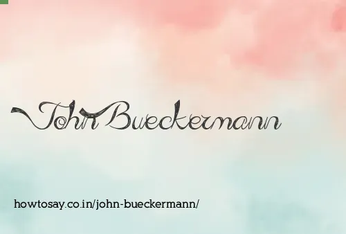 John Bueckermann