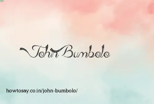 John Bumbolo