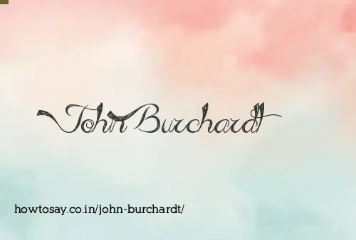 John Burchardt