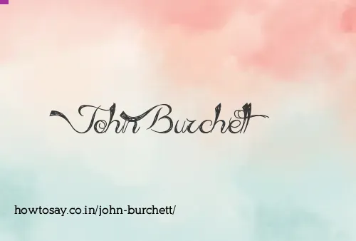 John Burchett
