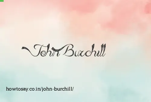John Burchill