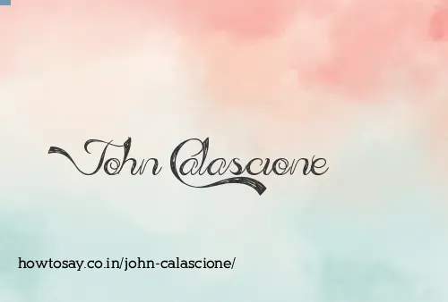 John Calascione
