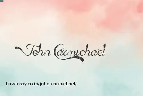 John Carmichael