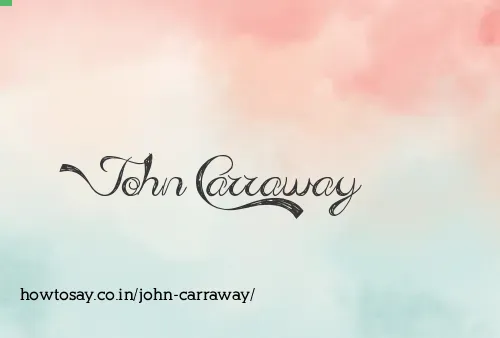 John Carraway