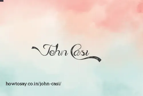 John Casi
