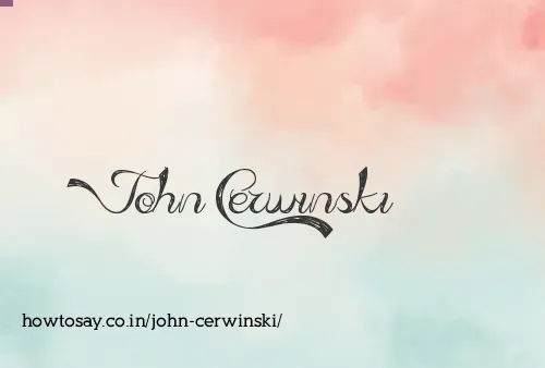 John Cerwinski