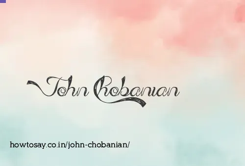 John Chobanian
