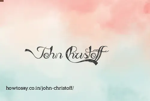John Christoff
