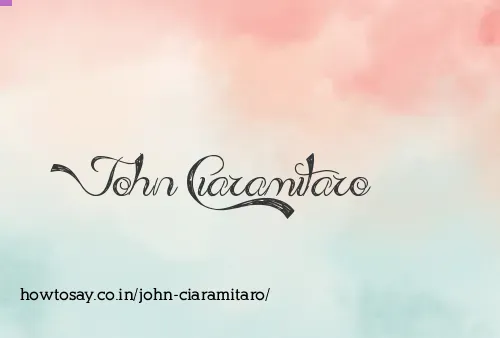 John Ciaramitaro