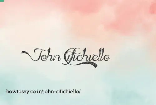John Cifichiello