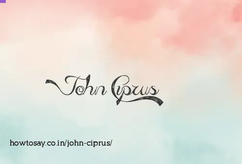John Ciprus