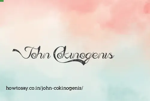 John Cokinogenis
