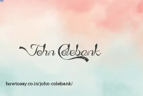 John Colebank