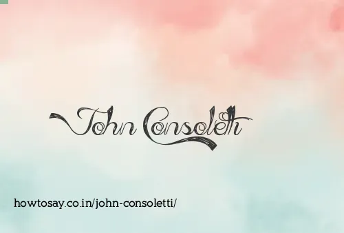 John Consoletti