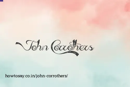 John Corrothers