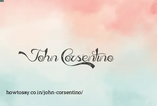 John Corsentino