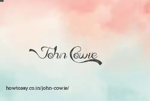 John Cowie