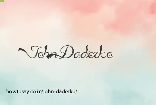 John Daderko