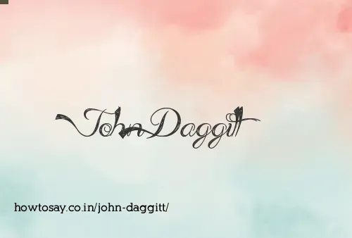 John Daggitt