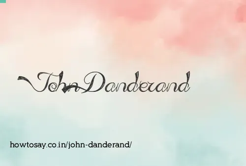John Danderand
