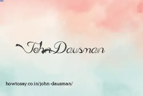 John Dausman