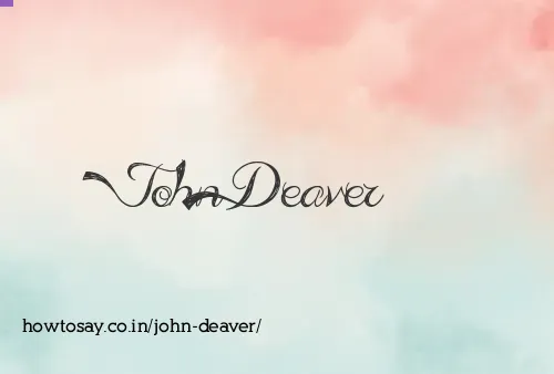 John Deaver