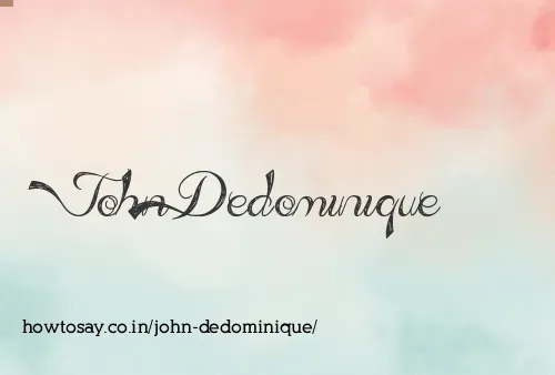 John Dedominique