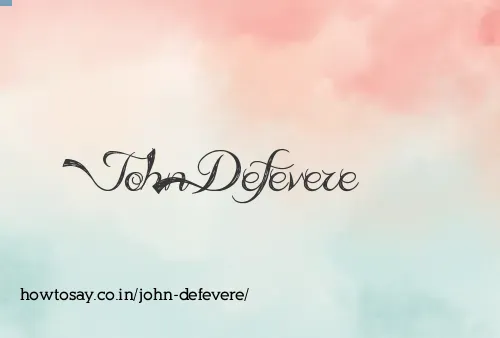 John Defevere