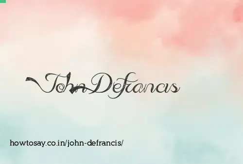 John Defrancis