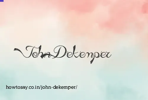 John Dekemper