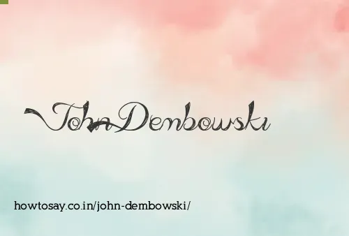 John Dembowski