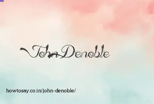 John Denoble