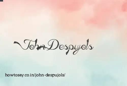 John Despujols