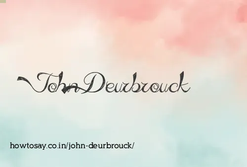John Deurbrouck