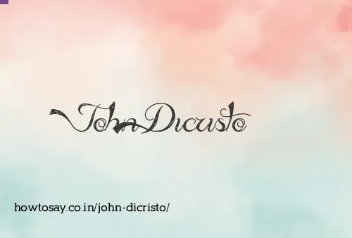 John Dicristo