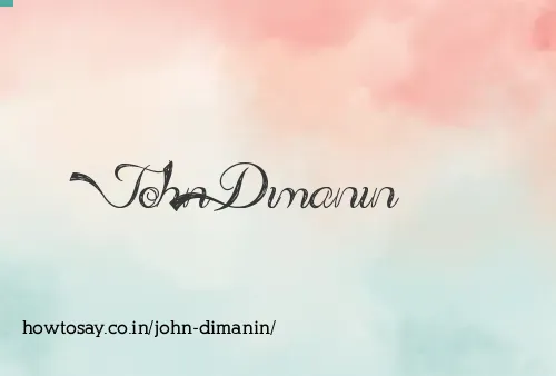 John Dimanin