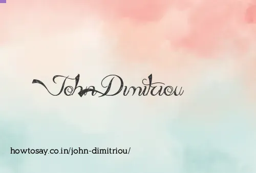 John Dimitriou