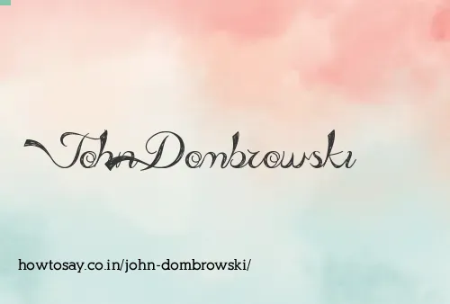 John Dombrowski