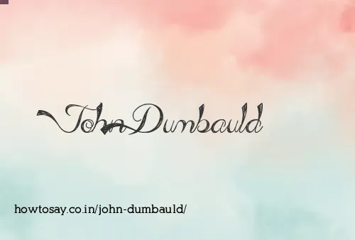 John Dumbauld
