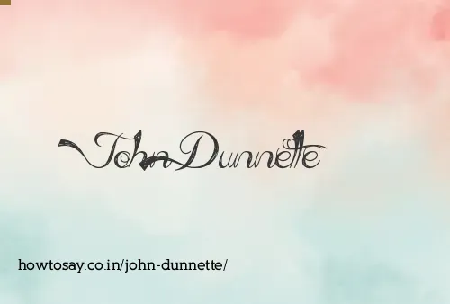 John Dunnette
